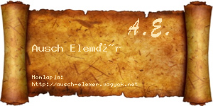 Ausch Elemér névjegykártya